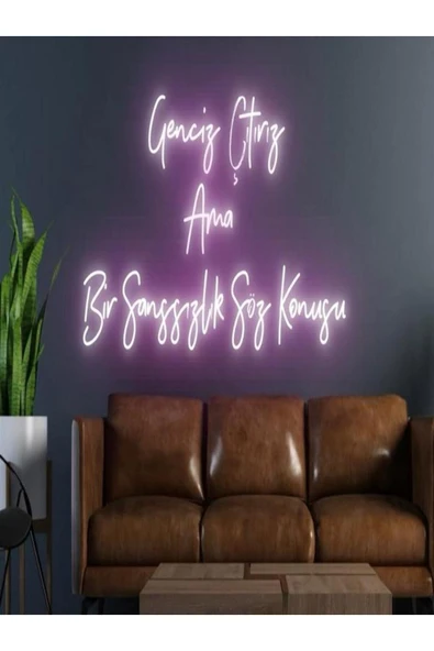 Genciz Çıtırız Ama Bir Şanssızlık Söz Konusu Yazılı Neon Tabela ürün görseli 1