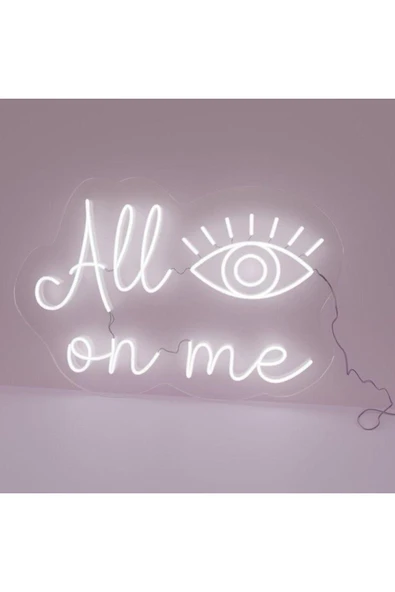 All On Me Yazılı Göz Figürlü Neon Tabela ürün görseli 1