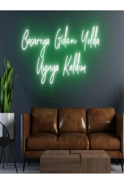 Başarıya Giden Yolda Uyuya Kaldım Yazılı Neon Tabela ürün görseli 1