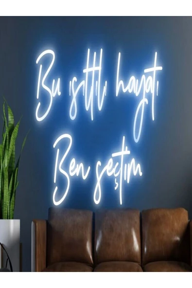 Bu Işıltılı Hayatı Ben Seçtim Yazılı Neon Tabela ürün görseli 1