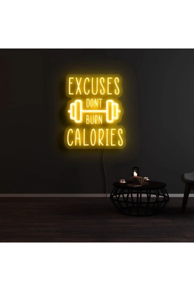 EXCUSES DONT BURN CALORIES Yazılı ve Şekilli Neon Tabela ürün görseli 1