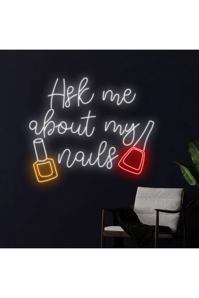 Ask me about my naıls Yazılı ve Şekilli Neon Tabela ürün görseli 1