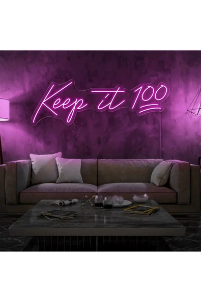 Keep it 100 Yazılı Neon Tabela ürün görseli 1