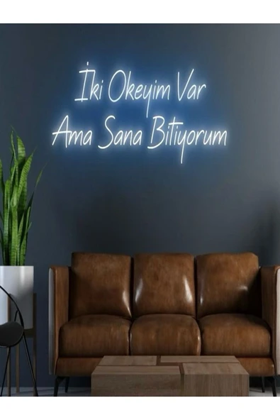 İki Okeyim Var Ama Sana Bitiyorum Yazılı Neon Tabela ürün görseli 1