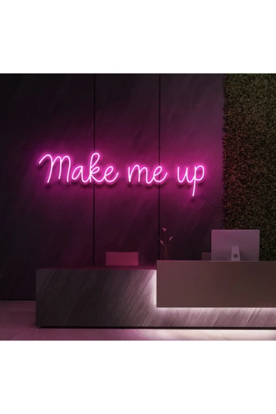 Make Me Up Yazılı Neon Tabela ürün görseli 1