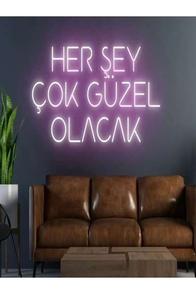HER ŞEY ÇOK GÜZEL OLACAK Yazılı Neon Tabela ürün görseli 1