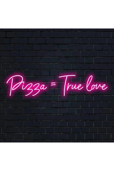 Pizza=True love Yazılı Neon Tabela ürün görseli 1