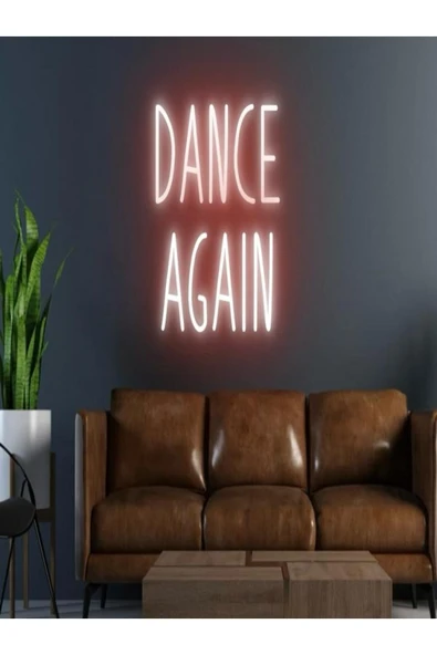 DANCE AGAIN Yazılı Neon Tabela ürün görseli 1