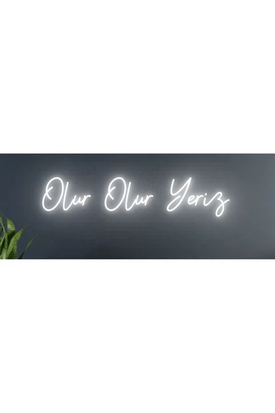 Olur Olur Yeriz Neon Tabela ürün görseli 1