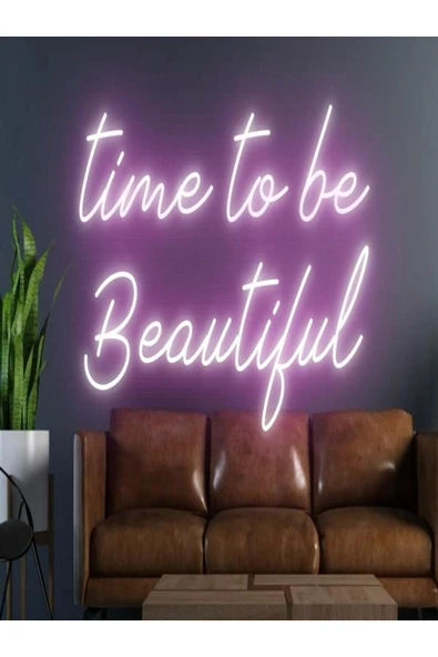 Time To Be Beautiful Yazılı Neon Tabela ürün görseli 1