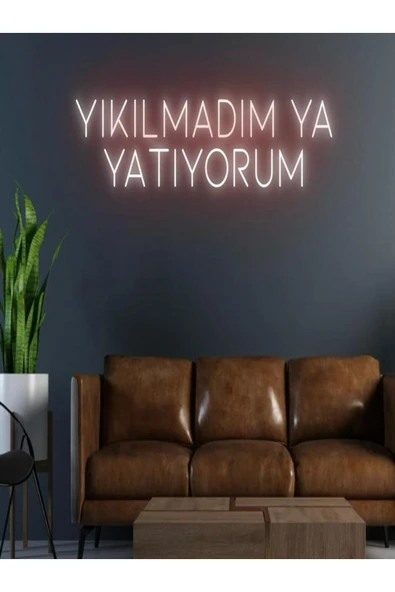 YIKILMADIM YA YATIYORUM Yazılı Neon Tabela ürün görseli 1