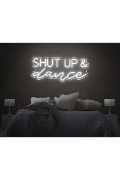 SHUT UP & dance Yazılı Neon Tabela ürün görseli 1