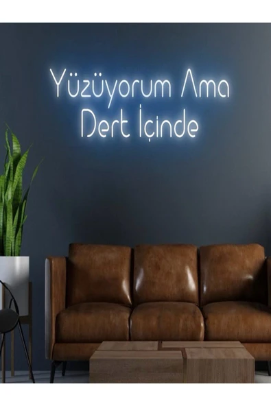 Yüzüyorum Ama Dert İçinde Yazılı Neon Tabela ürün görseli 1