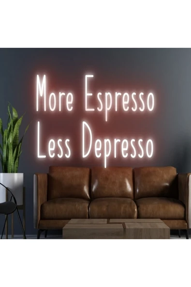More Espresso Less Depresso Yazılı Neon Tabela ürün görseli 1