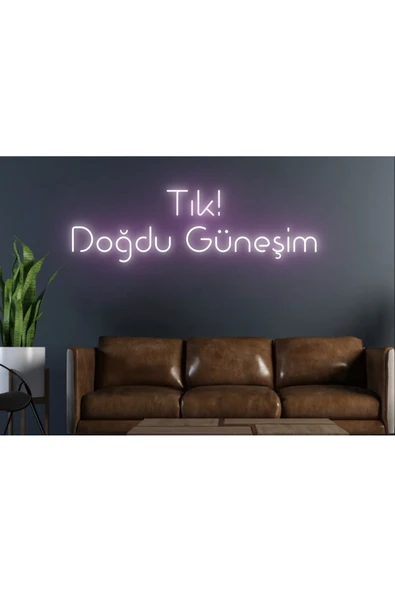 Tık! Doğdu Güneşim Yazılı Neon Tabela ürün görseli 1