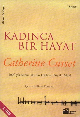 Kadınca Bir Hayat Catherine Cusset Doğan Kitap ürün görseli 1