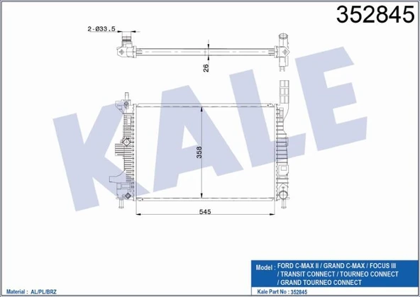 KALE RADYATÖR FORD C-MAX II / GRAND C-MAX / FOCUS III / TRANSIT CONNECT / TOURNEO CONNECT /  GRAND TOURNEO CONNECT  AL/PL/BRZ PÖ=26 ürün görseli 1