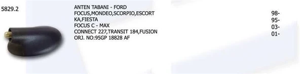 ÜNÜVAR ANTEN TABANI FORD FOCUS MONDEO SCORPIO ESCORT KA FIESTA FOCUS CMAX CONNECT 227 TRANSIT 184 (1-03G) ürün görseli 1