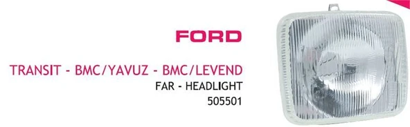 FAR KARE FORD TRANSIT-BMC/YAVUZ-BMC/LEVEND ürün görseli 1