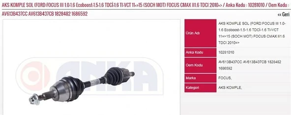 ANKA AKS KOMPLE SOL (FORD:FOCUS III 1.0-1.6 ECOBOOST-1.5-1.6 TDCİ-1.6 TI-VCT 11=>15 (SOCH MOT) ürün görseli 1