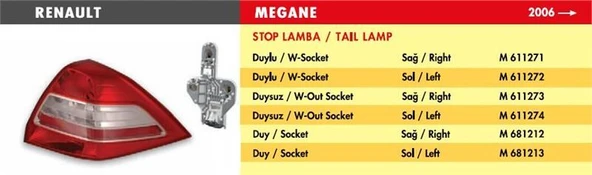 MARS STOP LAMBA RENAULT MEGANE / SAĞ (2007>) (DUYSUZ) ürün görseli 1