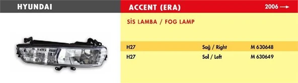 MARS SİS LAMBA HYUNDAI ACCENT ERA/ SOL (2006 >) (H27) ürün görseli 1