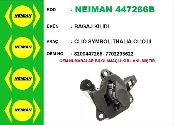 NEIMAN BAGAJ KILIDI  CLIO SYMBOL-THALIA-CLIO III ürün görseli 1