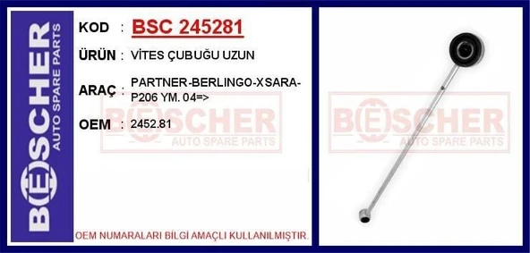 NEIMAN VİTES ÇUBUĞU     UZUN PARTNER-BERLINGO-XSARA-P206 YM. 04=> ürün görseli 1