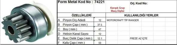 FORM METAL MARŞ DİŞLİSİ 12 DİŞ 12 KANAL MOTOCRAFT TİPİ FORD RANGER FREZE AZ ICTE  DS=12 DKÇ=37,5 BOY=47 KS=12 BDÇ=12,1 GÇ=47,5 ürün görseli 1
