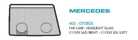 AYFAR FAR CAMI MERCEDES 403 OTOBÜS SAĞ ürün görseli 1