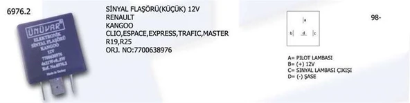 ÜNÜVAR SİNYAL FLAŞÖRÜ RENAULT KANGOO CLIO ESPACE EXPRES TRAFIC MASTER 12V KÜÇÜK 7700638976 (1-04G) ürün görseli 1