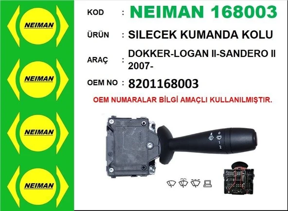 NEIMAN SİLECEK KUMANDA KOLU DOKKER-LOGAN II-SANDERO II 2007- ürün görseli 1