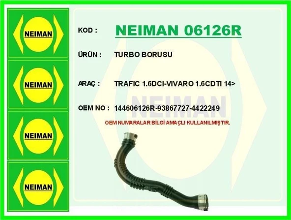 NEIMAN TURBO BORUSU TRAFIC 1.6DCI-VIVARO 1.6CDTI 14> ürün görseli 1