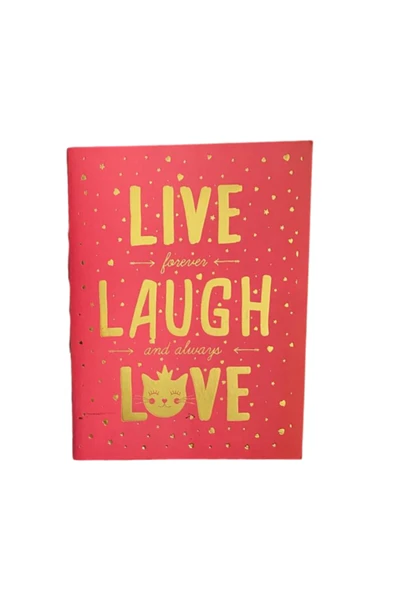 Dörtel Tedarik "Live Forever Laugh and Always Love" Temalı Çizgisiz Defter ürün görseli 1