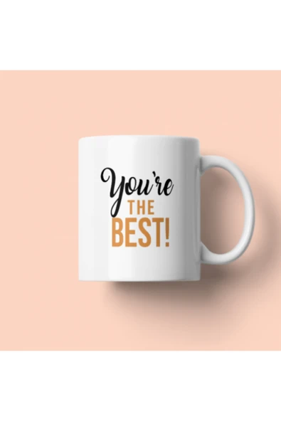 You’re the Best Mottolu Porselen Kupa Beyaz ürün görseli 1