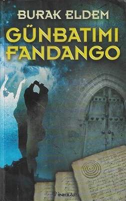 Günbatımı Fandango Burak Eldem İnkılap Kitabevi ürün görseli 1