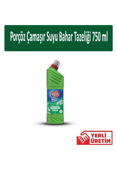 Porçöz Çamaşır Suyu Bahar Taze 750 ml 1 Adet ürün görseli 1