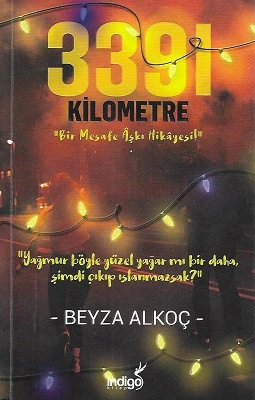 3391 Kilometre - Karton Kapak Beyza Alkoç İndigo Kitap - İKİNCİ EL KİTAP ürün görseli 1