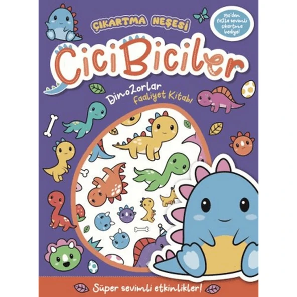 Çıkartma Neşesi Cicibiciler Dinazorlar Faaliyet Kitabı ürün görseli 1