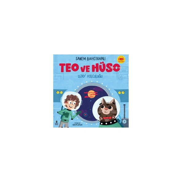 Doğan Çocuk Teo ve Hüso - Uzay Yolculuğu - Sanem Bahçekapılı ürün görseli 1