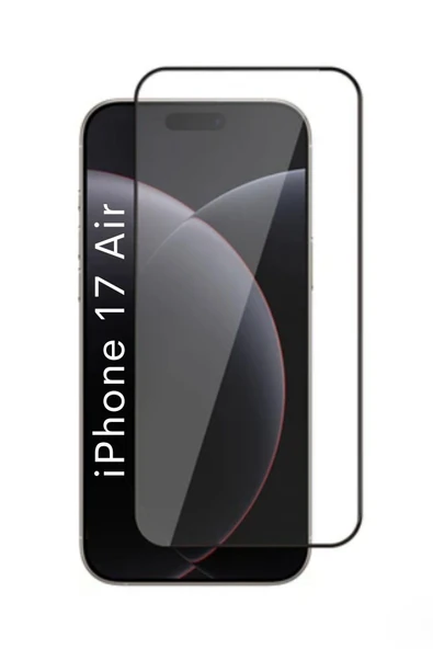 iPhone 17 Air Uyumlu Tam Kaplayan Premium Ekran Koruyucu Cam Anti-Static Özellikli Siyah Çerçeveli ürün görseli 1