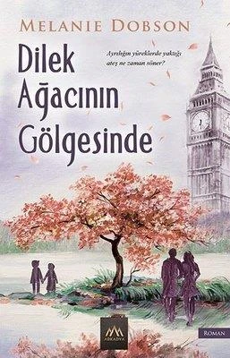 Dilek Ağacının Gölgesinde ürün görseli 1