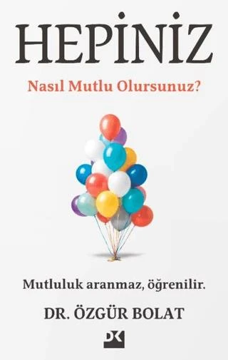 Hepiniz Nasıl Mutlu Olursunuz? ürün görseli 1