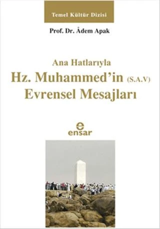 Ana Hatlarıyla Hz. Muhammed'in (s.a.v) Evrensel Mesajları ürün görseli 1