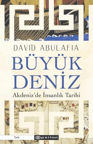 Büyük Deniz: Akdeniz’de İnsanlık Tarihi ürün görseli 1