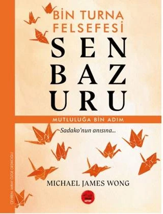 Senbazuru – Bin Turna Felsefesi ürün görseli 1