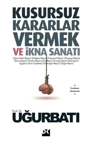 Kusursuz Kararlar Vermek Ve İkna Sanatı ürün görseli 1