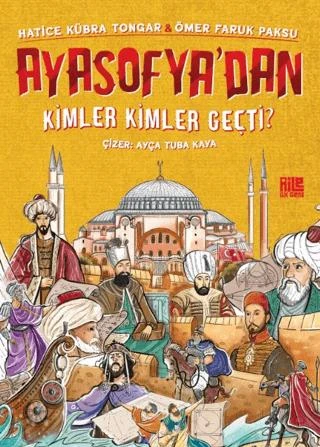 Ayasofya’dan Kimler Kimler Geçti? ürün görseli 1