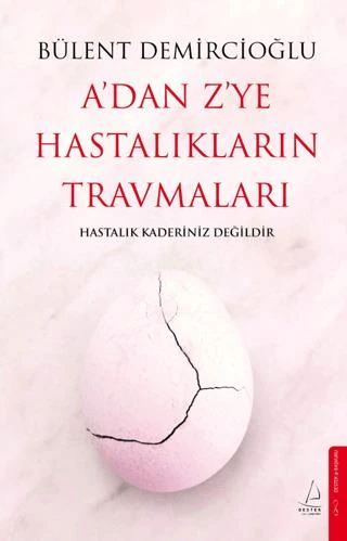 A'dan Z'ye Hastalıkların Travmaları ürün görseli 1
