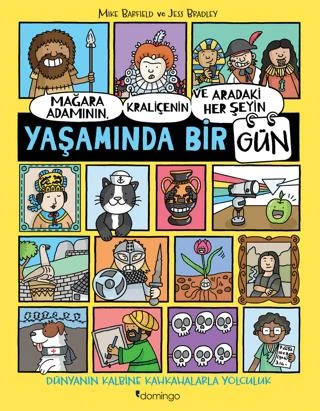 Mağara Adamının, Kraliçenin Ve Aradaki Her Şeyin Yaşamında Bir Gün ürün görseli 1